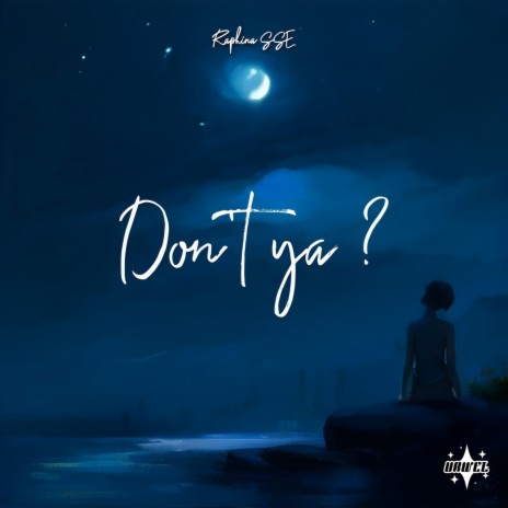 Don't Ya ? ft. Raphina SSE cover art