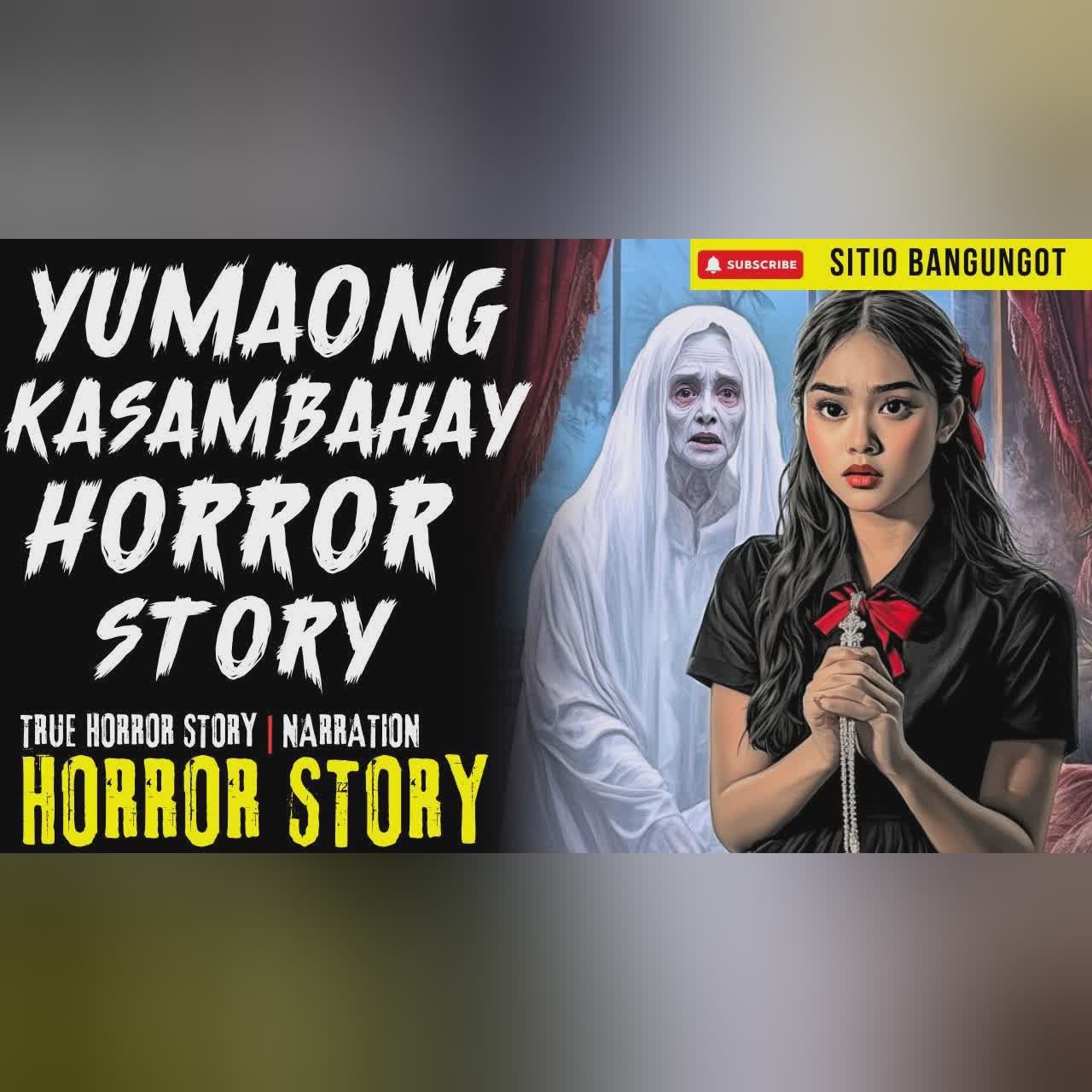 YUMAONG KASAMBAHAY HORROR STORY | Tagalog Horror Stories cover art