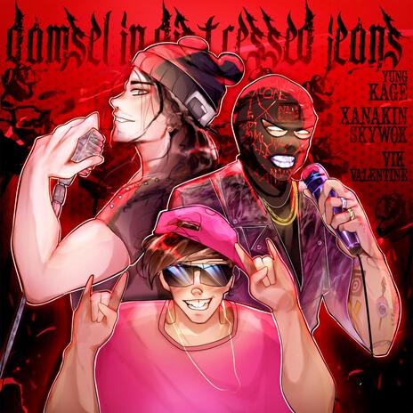 Damsel In Distressed Jeans ft. Yung Kage & Vik Valentine cover art