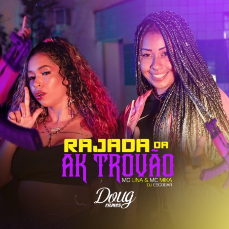 Rajada Da Ak Trovão ft. Mc Mika & Dj Escobar cover art