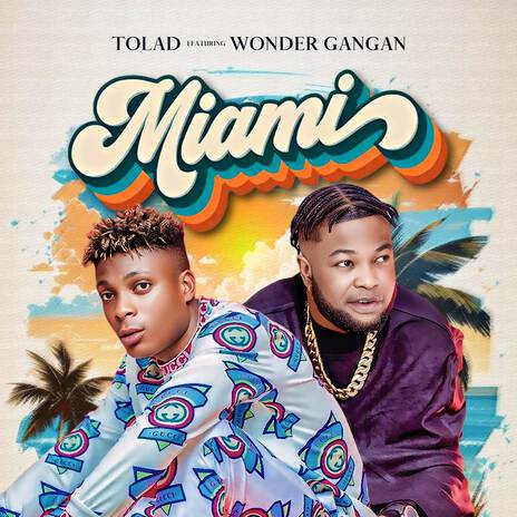 Miami ft. Wonder Gangan cover art