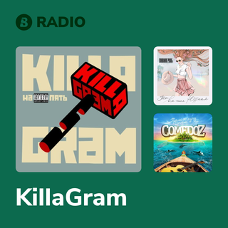 KillaGram Radio