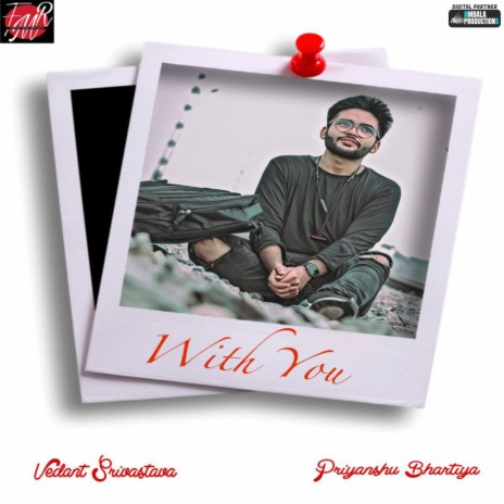 With You ft. Priyanshu Bhartiya cover art