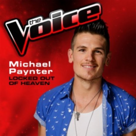 Locked Out Of Heaven (The Voice 2013 Performance) cover art