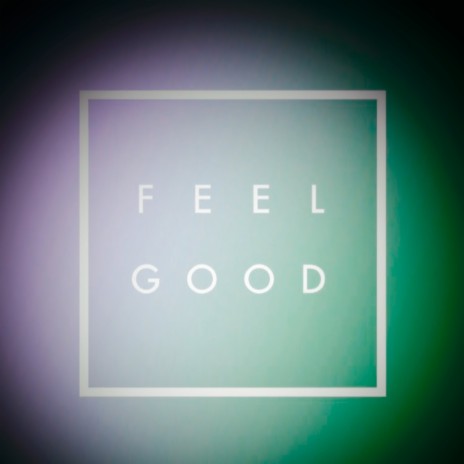Feel Good (Freestyle)