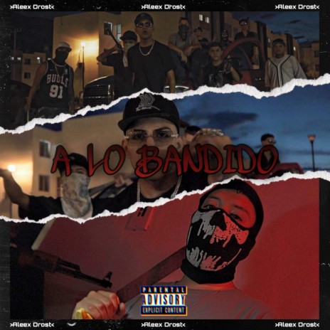 A Lo Bandido cover art