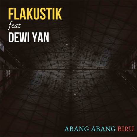 Abang Abang Biru ft. Dewi Yan cover art