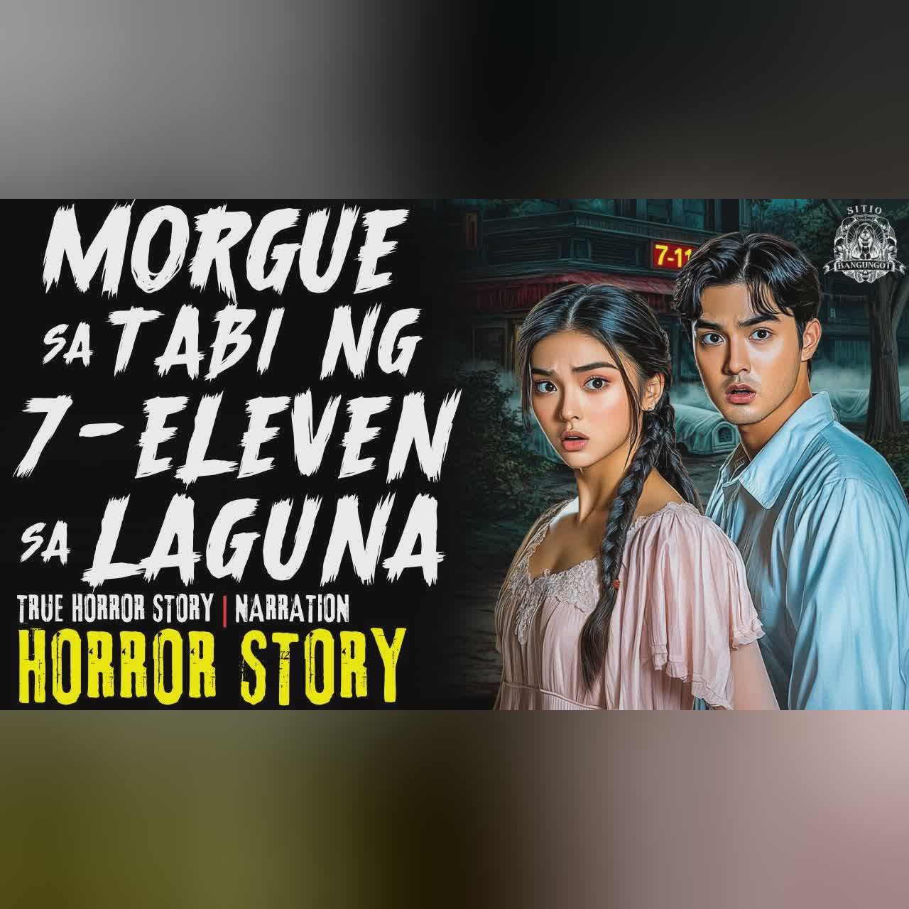 7ELEVEN HORROR STORY | Tagalog Horror Stories | True Story cover art