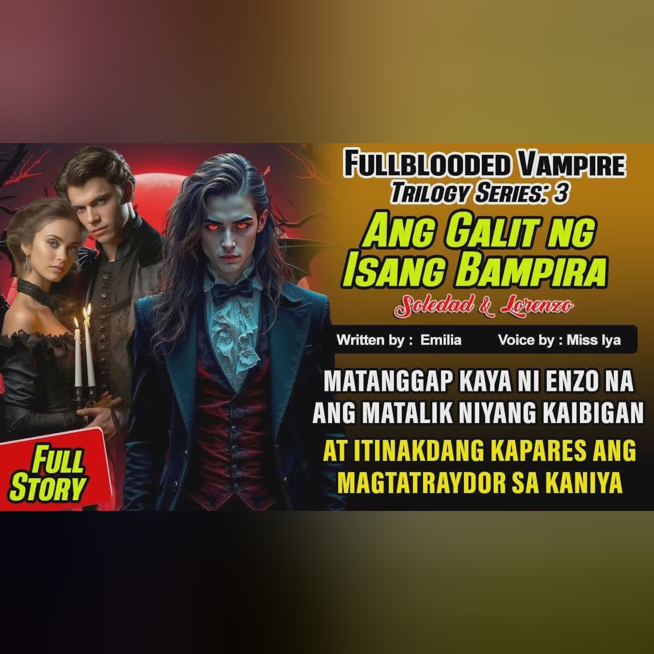 ANG GALIT NG ISANG NILOKONG BAMPIRA