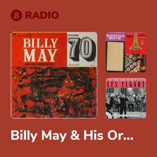 Billy May & His Orchestra Radio