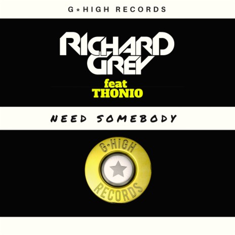 Need Somebody (Club Radio Edit) ft. Thonio cover art
