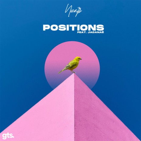 Positions ft. Jadanaë