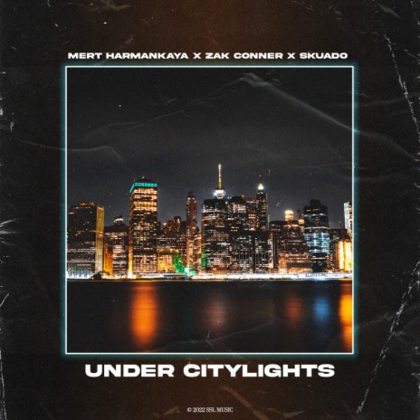 Under Citylights ft. Zak Conner & Skuado cover art