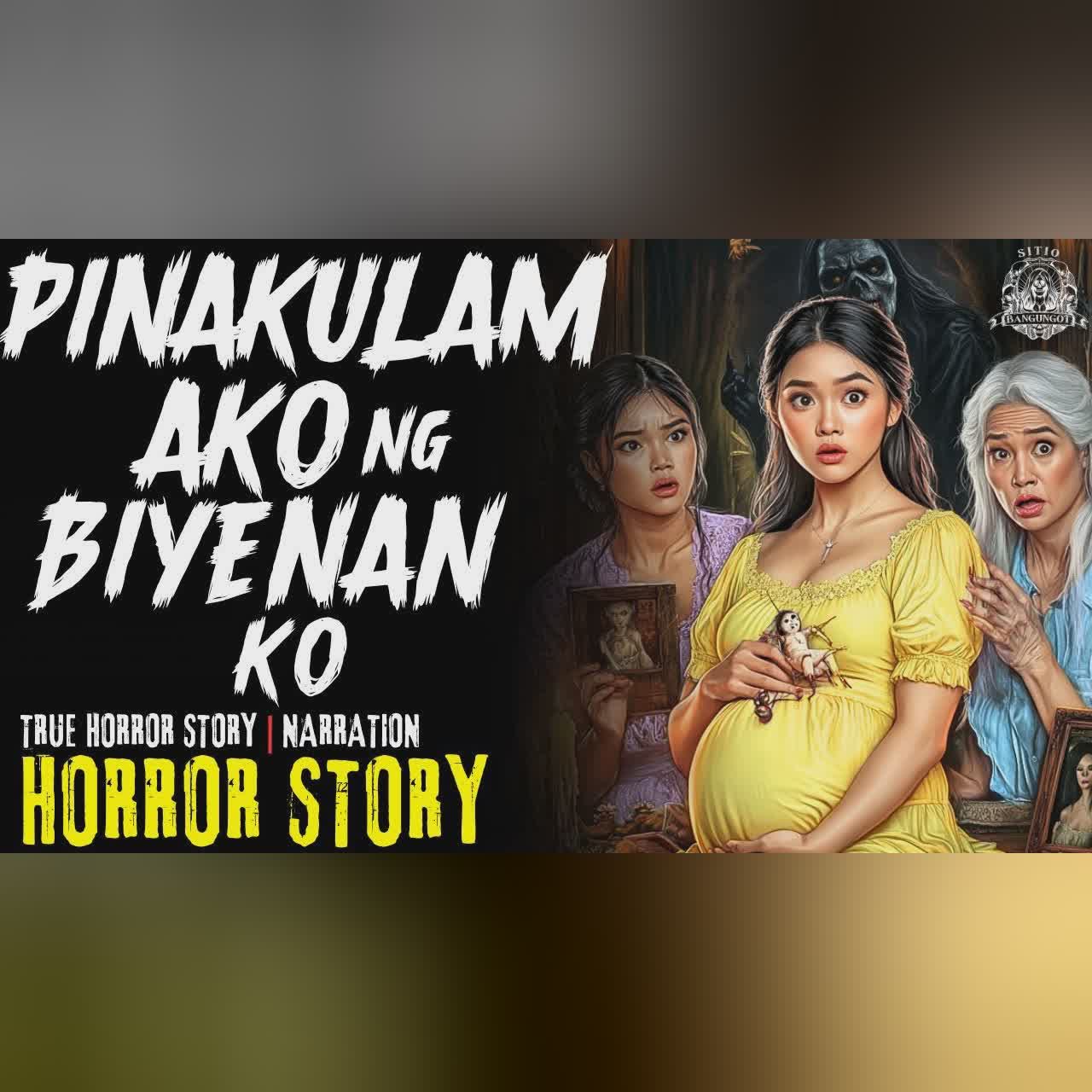 HORROR STORY | PINAKULAM AKO NG BIYENAN KO | Tagalog Horror Stories cover art