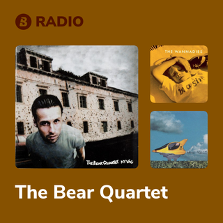 The Bear Quartet Radio