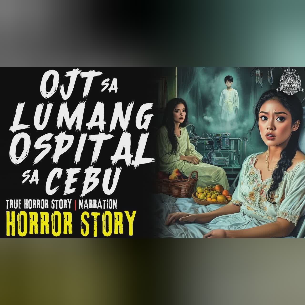 HORROR STORY | OJT SA LUMANG OSPITAL SA CEBU | Tagalog Horror Stories cover art
