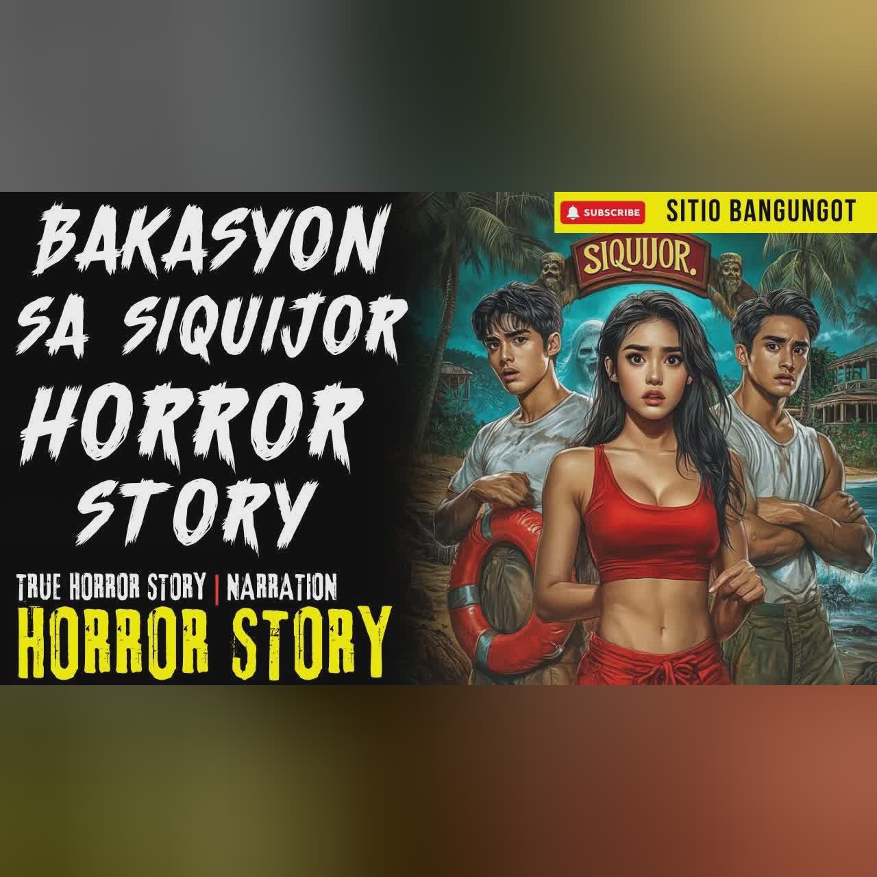 BAKASYON SA SIQUIJOR HORROR STORY | Tagalog Horror Stories cover art