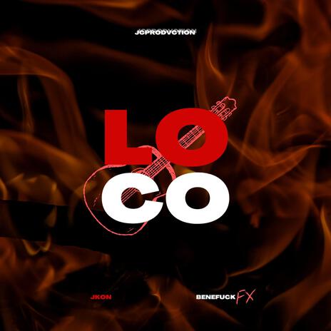 LOCO ft. JKONelDON, KeyCapo & BenefuckFX cover art