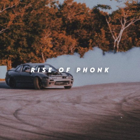 Riseof Phonk cover art