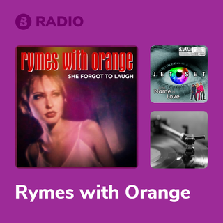Rymes with Orange Radio