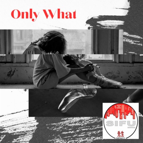 Only What