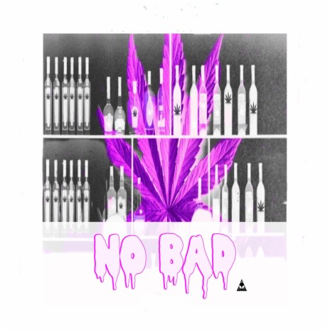 No Bad ft. A.Breezy cover art