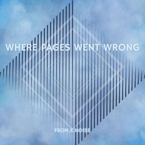 Where Pages Went Wrong