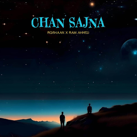 Chan Sajna ft. Roshaan