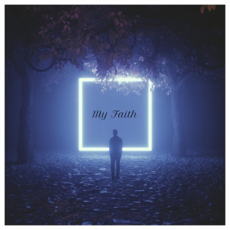 My Faith