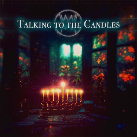 Talking To The Candles cover art