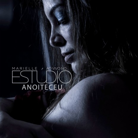 Anoiteceu (Ao Vivo no Estúdio) ft. MAESTRO & Renan Dias cover art
