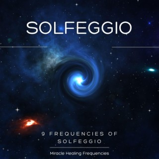 9 Solfeggio Healing Frequencies