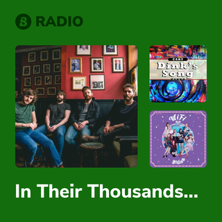 In Their Thousands Radio
