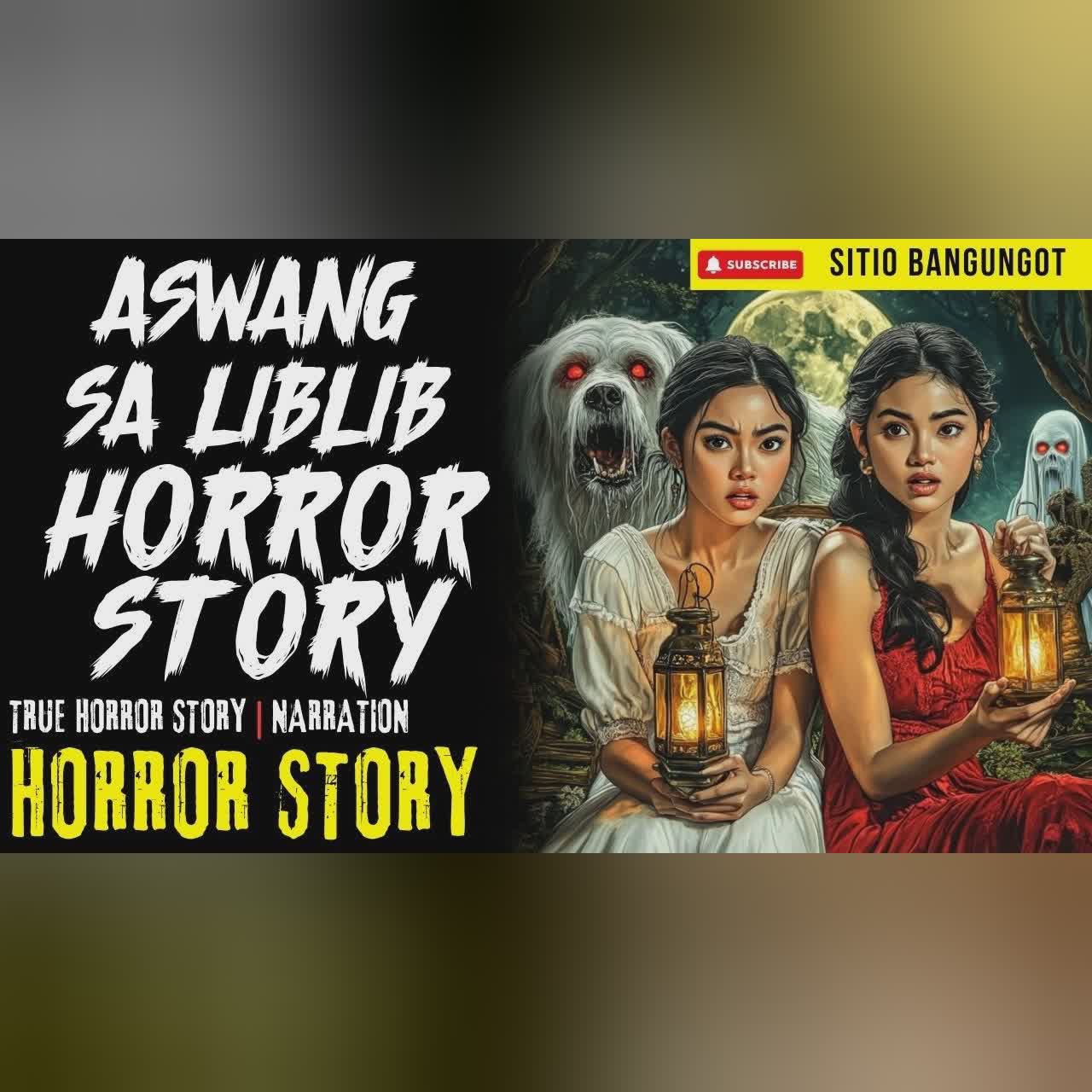 ASWANG SA LIBLIB HORROR STORY | Tagalog Horror Stories cover art