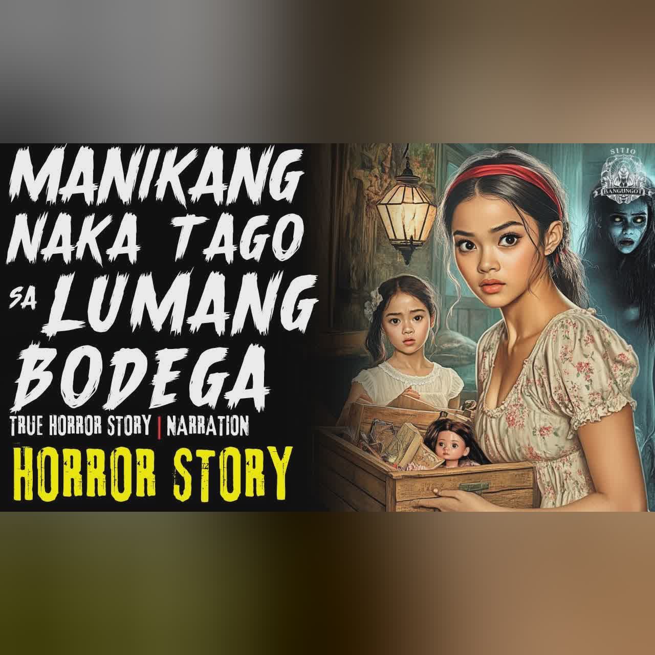 HORROR STORY | LUMANG BODEGA | Tagalog Horror Stories cover art