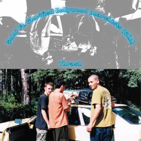 Thrash ft. Glorified Hollywood Anarchists (GHA) cover art