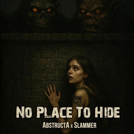 No Place To Hide ft. Slammer cover art
