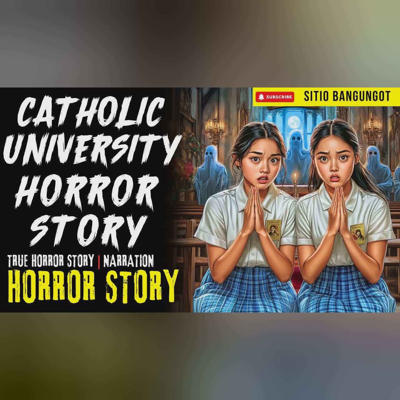 CATHOLIC UNIVERSITY HORROR STORY | Tagalog Horror Stories cover art