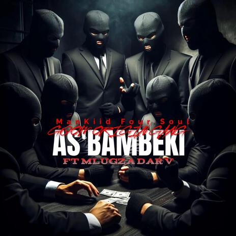 As'bambeki (feat. Mlugza Dar V)