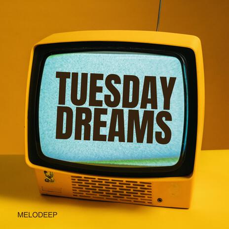 Tuesday Dreams cover art