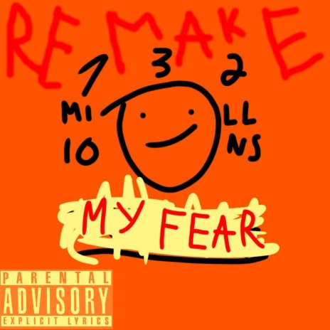 My Fear: Remake
