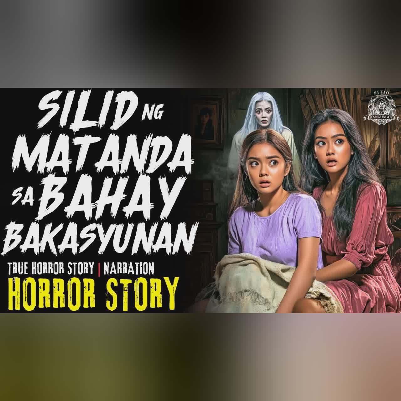 HORROR STORY | SILID  NG MATANDA SA BAHAY BAKASYUNAN | Tagalog Horror Stories cover art