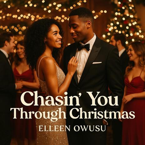 Chasin’ You Through Christmas