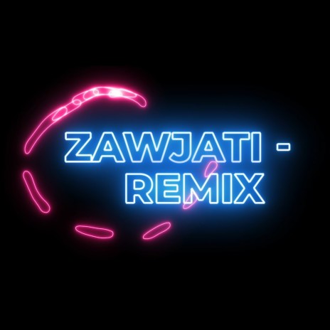 Zawjati (Future Bass Remix) cover art