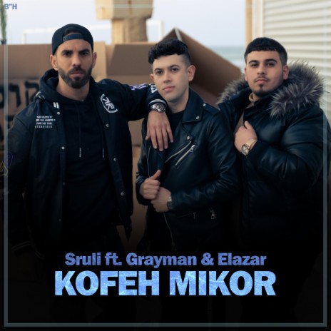 Kofeh Mikor ft. Grayman & Elazar cover art