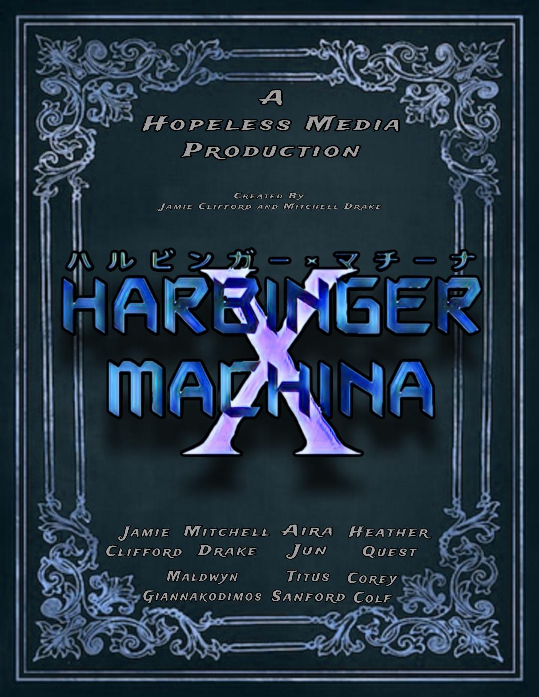Harbinger X Machina: The Audio Drama