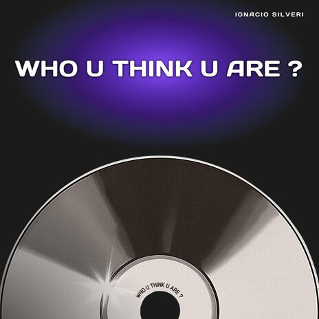 Who u Think U Are ? cover art