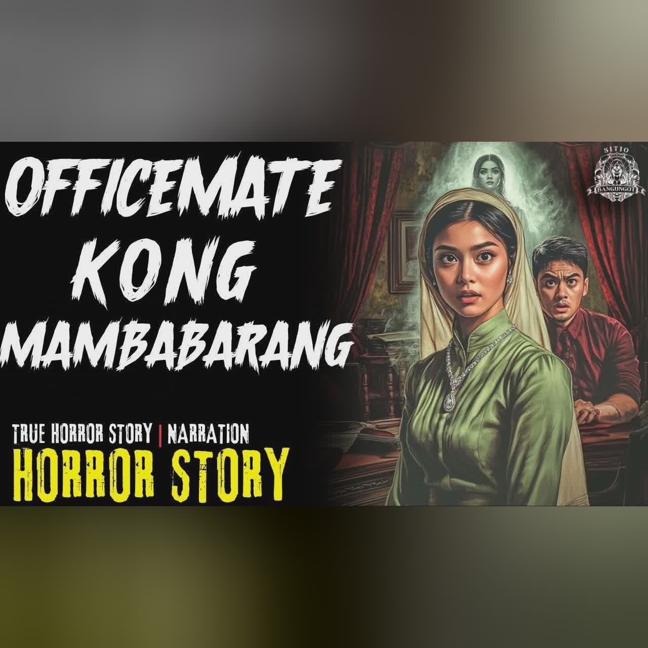 OFFICEMATE BARANG KULAM HORROR STORY | Tagalog Horror Stories | True Story cover art
