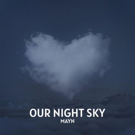Our Night Sky cover art