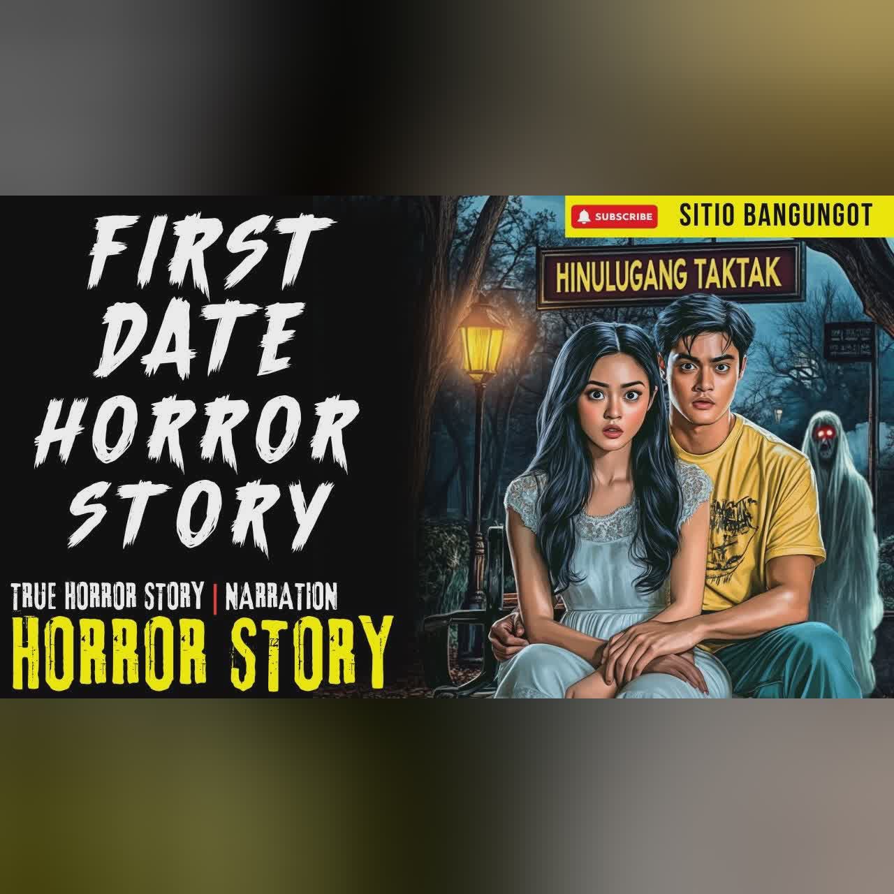 FIRST DATE HORROR STORY | Tagalog Horror Stories cover art